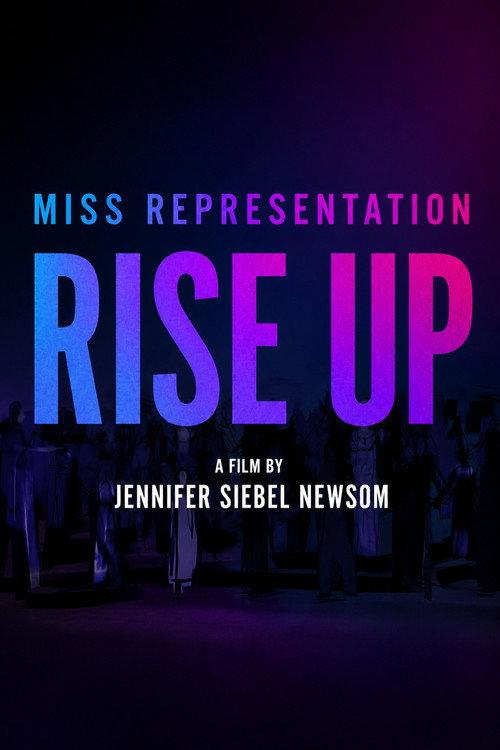 Miss Representation: Rise Up 2026 official movie poster