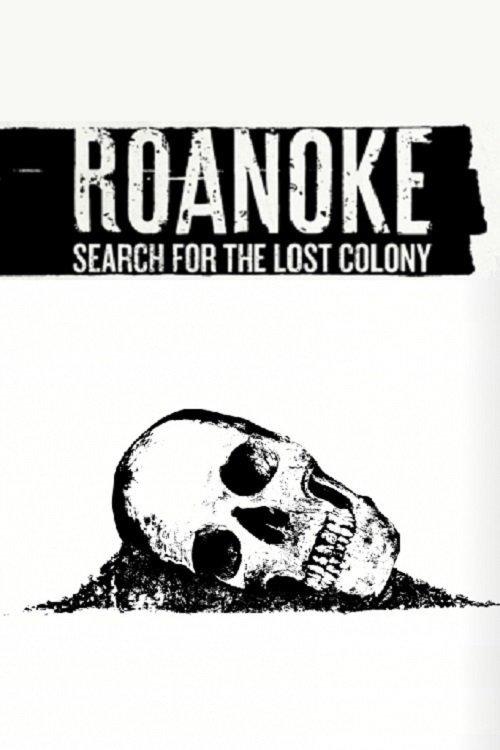 Roanoke: Search for the Lost Colony 2015 official movie poster