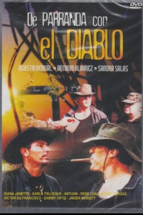 De parranda con el diablo 2005 official movie poster