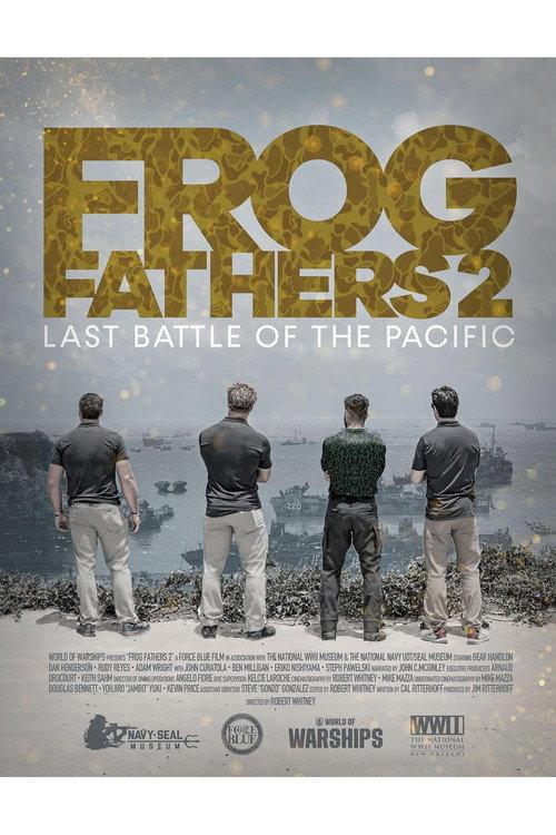 Frog Fathers 2: Last Battle of the Pacific  official movie poster
