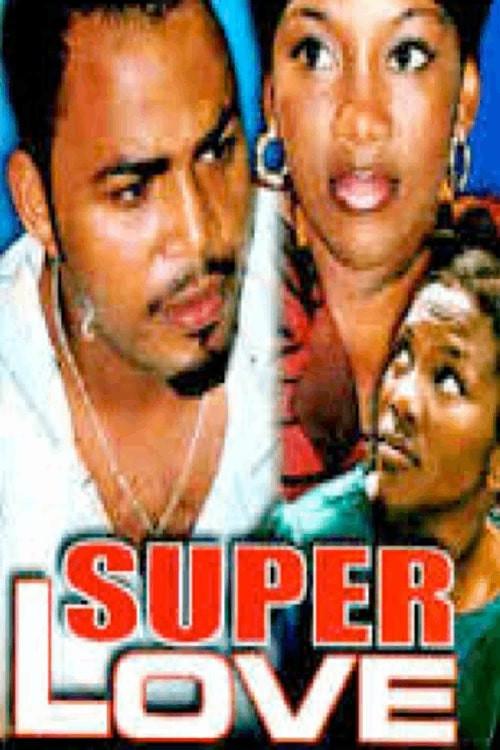 Super Love official movie poster