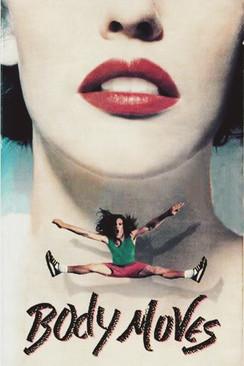 Body Moves 1990 official movie poster