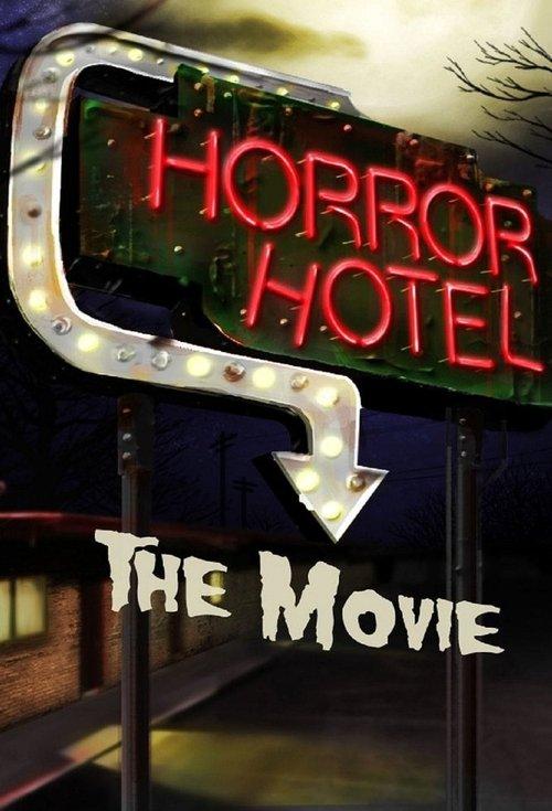 Horror Hotel The Movie 2016 official movie poster
