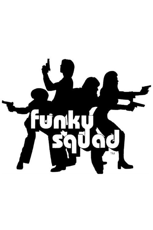 Funky Squad 1995 official movie poster