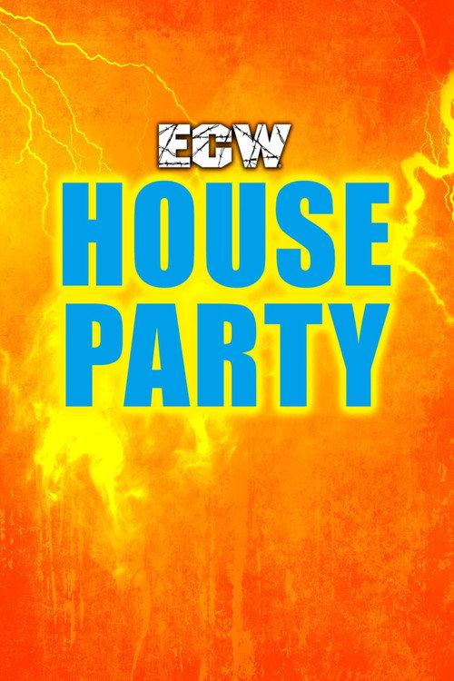 ECW House Party 1996 1996 official movie poster