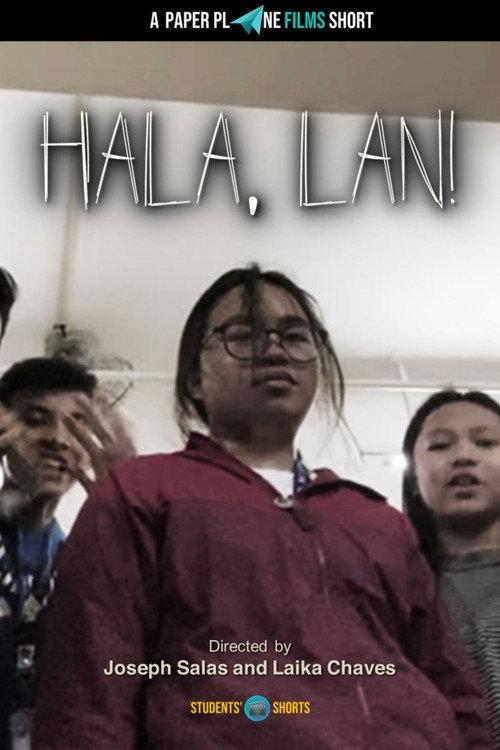 Hala, Lan! 2020 official movie poster
