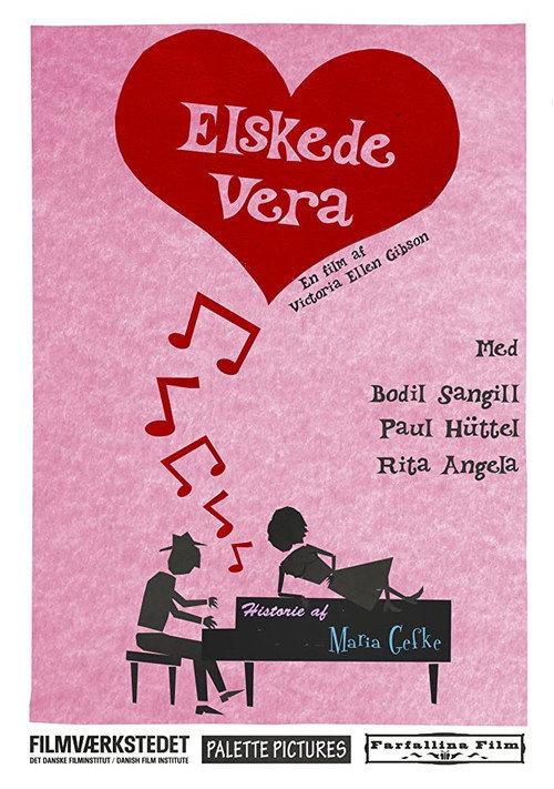 Elskede Vera 2012 official movie poster