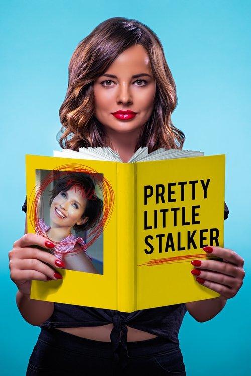 Pretty Little Stalker 2018 official movie poster