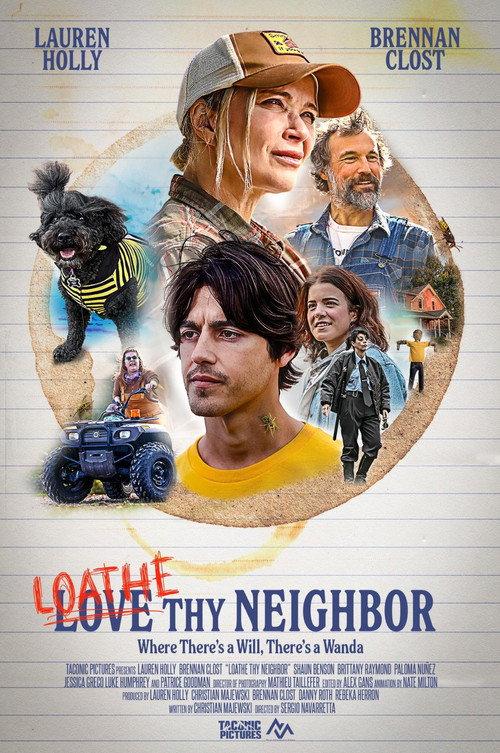 Loathe Thy Neighbor 2025 official movie poster