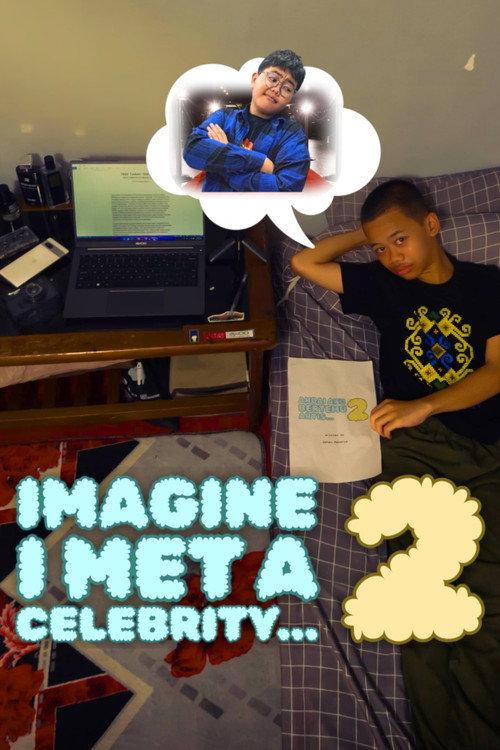 Imagine I Met a Celebrity... 2 2026 official movie poster
