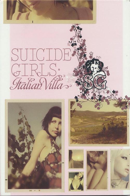 SuicideGirls: Italian Villa 2006 official movie poster
