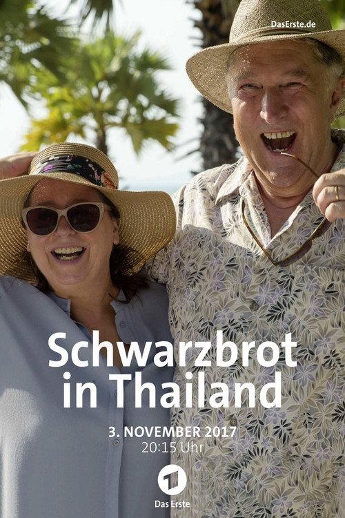 Schwarzbrot in Thailand 2017 official movie poster