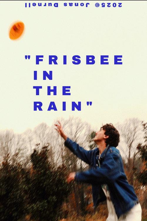 Frisbee in the Rain 2025 official movie poster
