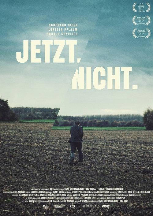 Jetzt.Nicht. 2017 official movie poster