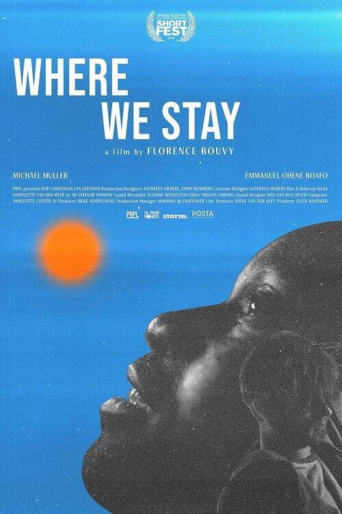 Where We Stay 2024 official movie poster