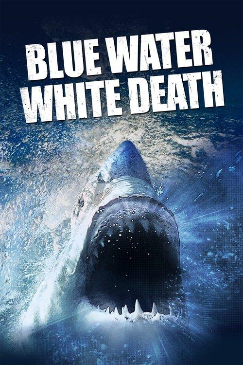 Blue Water, White Death 1971 official movie poster