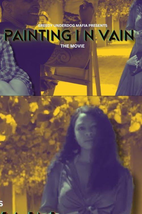 Painting in Vain 2023 official movie poster