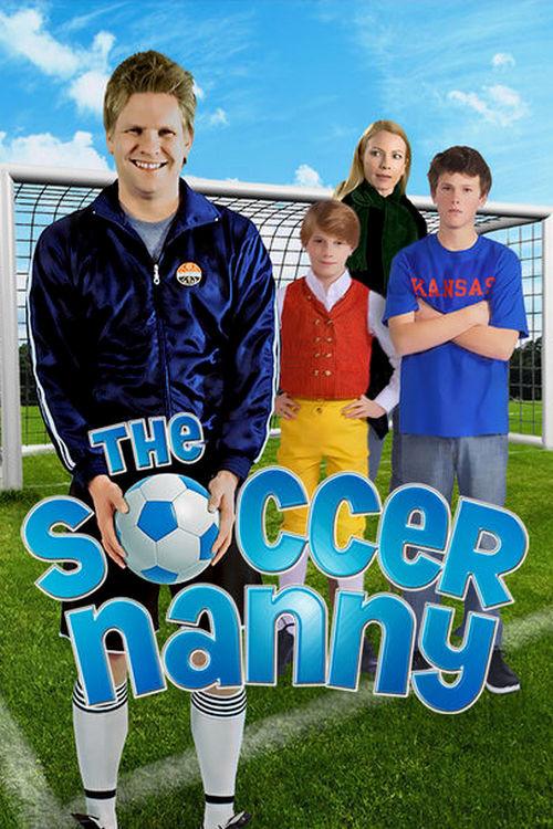 The Soccer Nanny 2011 official movie poster