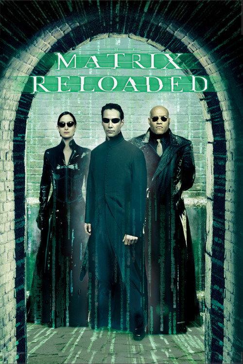 The Matrix Reloaded 2003 official movie poster