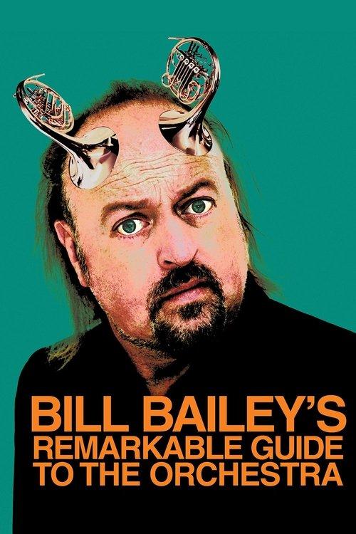 Bill Bailey's Remarkable Guide to the Orchestra 2009 official movie poster