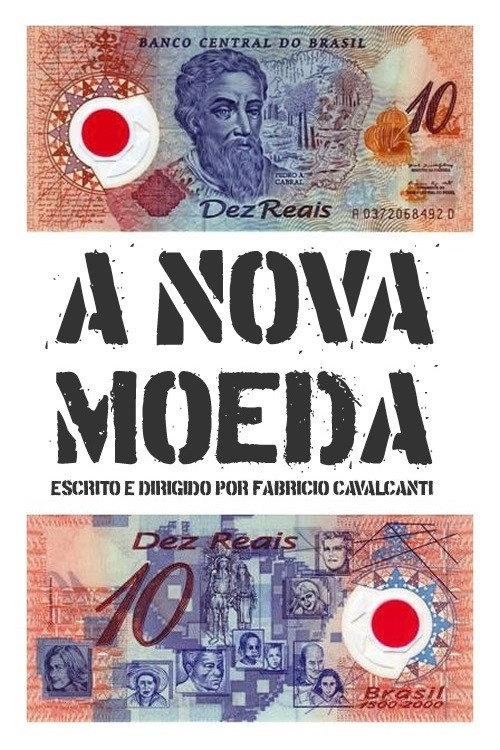 A Nova Moeda 2002 official movie poster