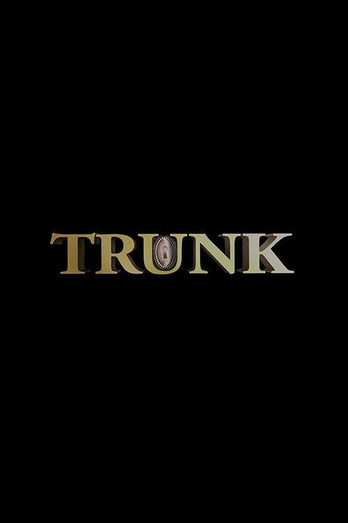 Trunk 2016 official movie poster