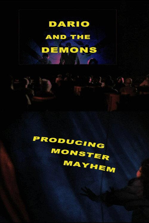 Dario and the Demons: Producing Monster Mayhem 2013 official movie poster