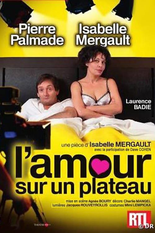 L'Amour sur un plateau 2011 official movie poster