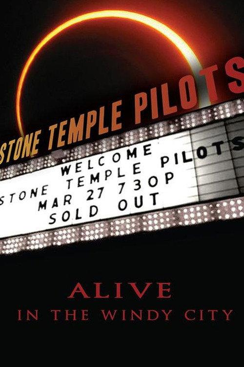 Stone Temple Pilots: Live in Chicago 2010 2010 official movie poster