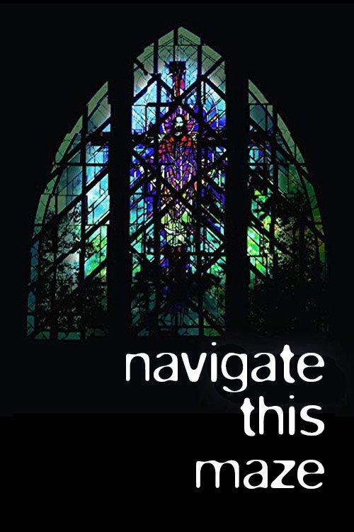 Navigate This Maze 2007 official movie poster
