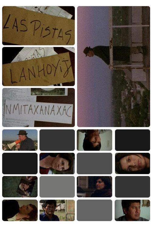 Las pistas - Lanhoyij - Nmitaxanaxac 2010 official movie poster