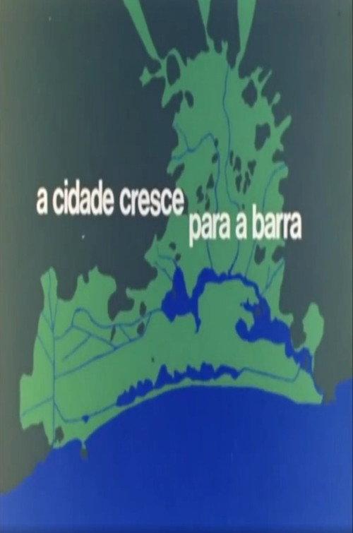 A Cidade Cresce Para a Barra 1970 official movie poster