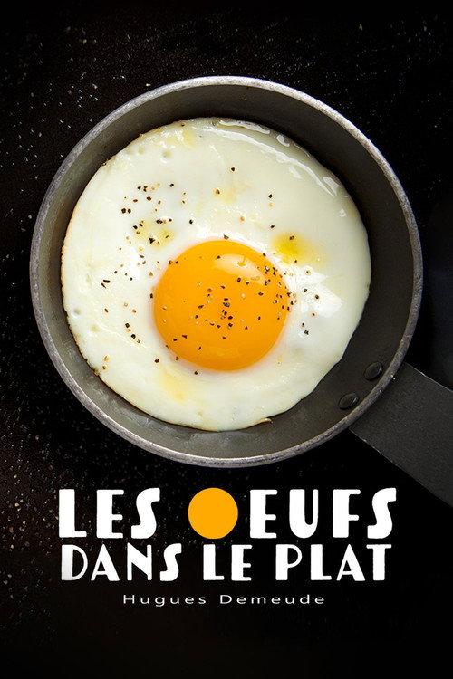 Les œufs dans le plat 2022 official movie poster