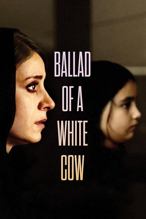 Ballad of a White Cow 2021 official movie poster