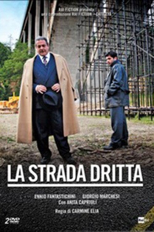 La Strada Dritta 2014 official movie poster