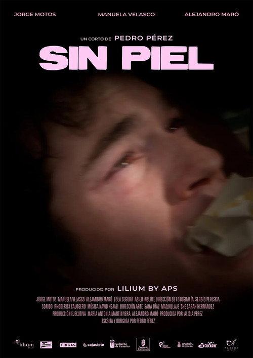 Sin Piel 2024 official movie poster