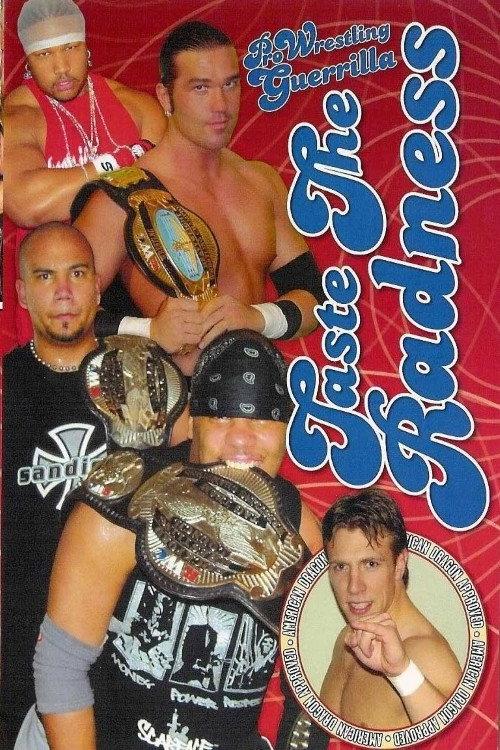 PWG: Taste The Radness 2004 official movie poster