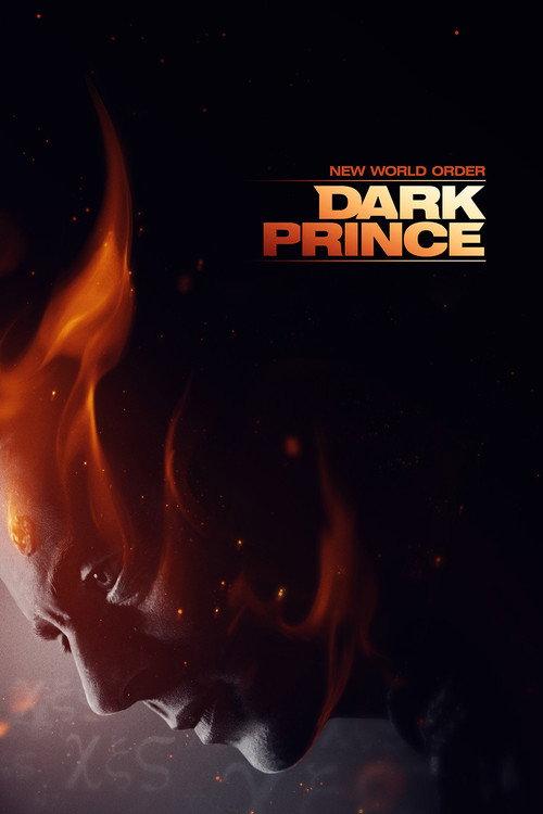 New World Order: Dark Prince 2024 official movie poster