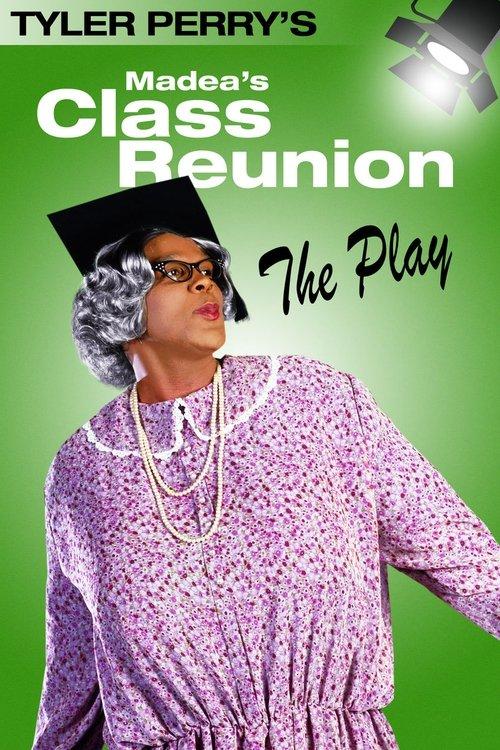 Madea's Class Reunion - The Play 2003 official movie poster