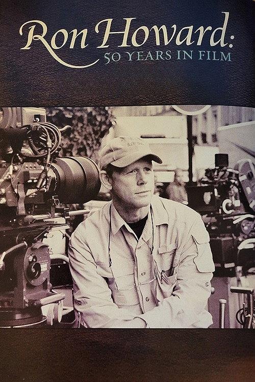 Ron Howard: 50 Years in Film 2008 official movie poster