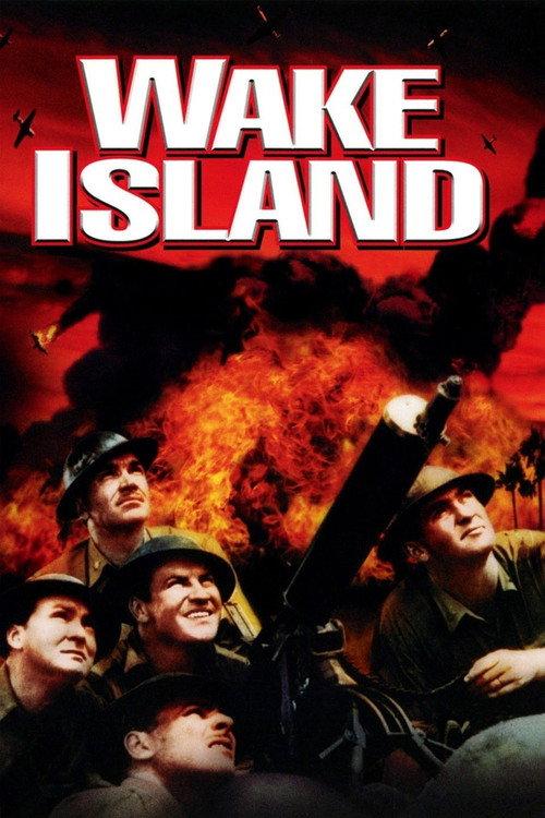 Wake Island 1942 official movie poster