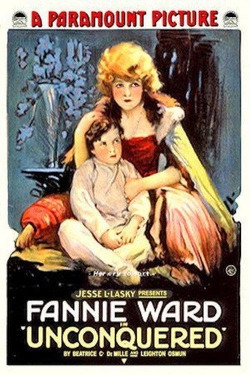 Unconquered 1917 official movie poster
