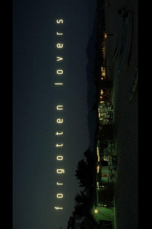 Forgotten Lovers 2023 official movie poster