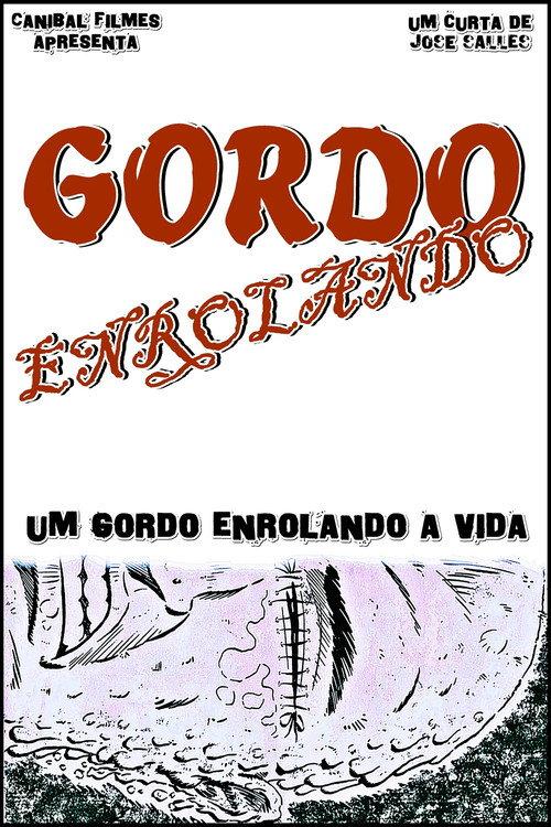 Gordo Enrolando 1997 official movie poster