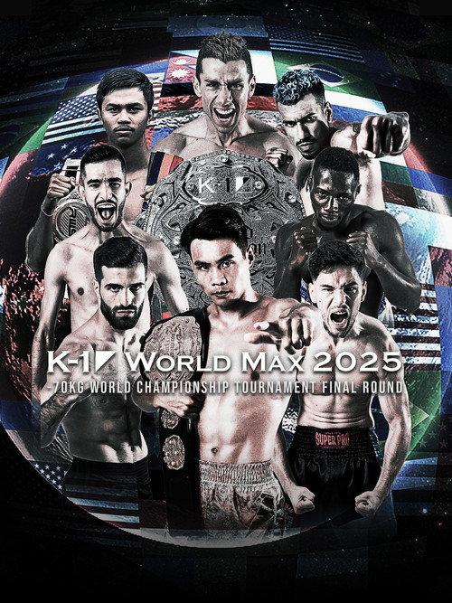 K-1 WORLD MAX 2025: 70kg World Championship Tournament Final 2025 official movie poster