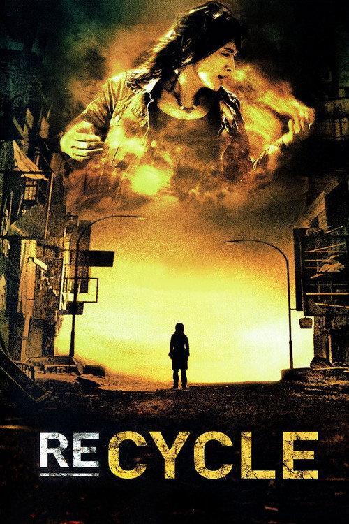 Re-cycle 2006 official movie poster