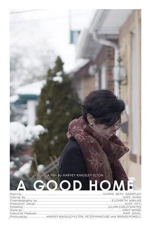 A Good Home 2019 official movie poster