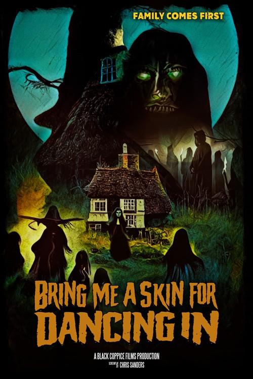 Bring Me A Skin For Dancing In 2024 official movie poster