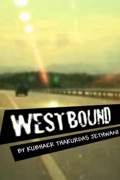 Westbound 2007 official movie poster