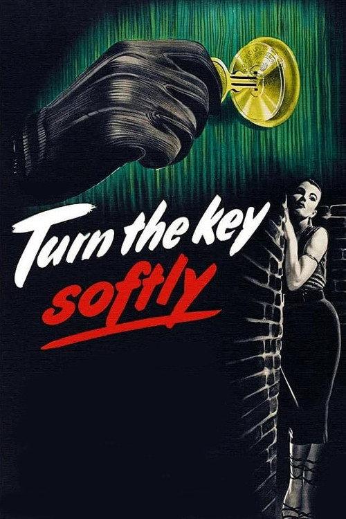 Turn the Key Softly 1953 official movie poster